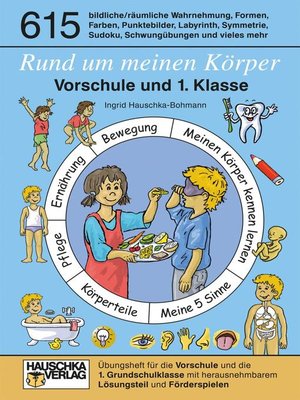 cover image of Rund um meinen Körper. Vorschule und 1. Klasse